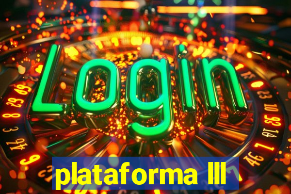 plataforma lll